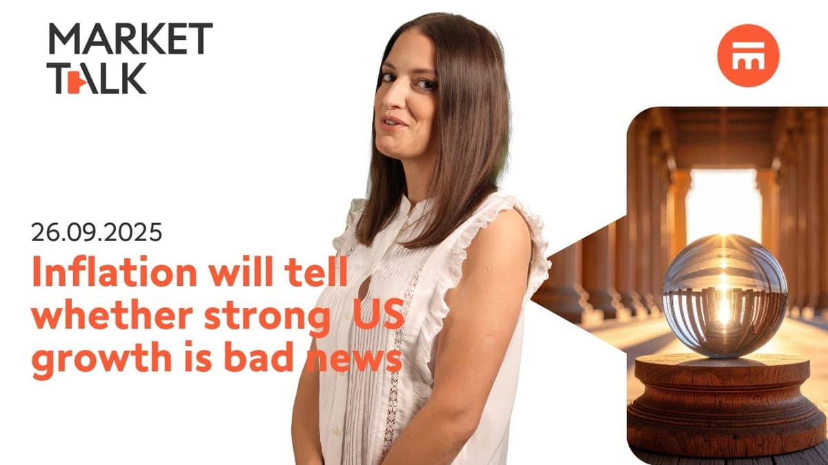 Image for PCE to tell if strong US GDP is bad news | MarketTalk: What’s up today? | Swissquote