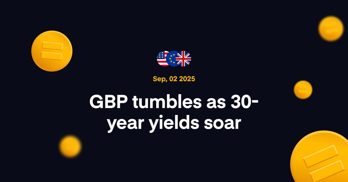 Image for Currency News: GBP tumbles as 30-year yields soar