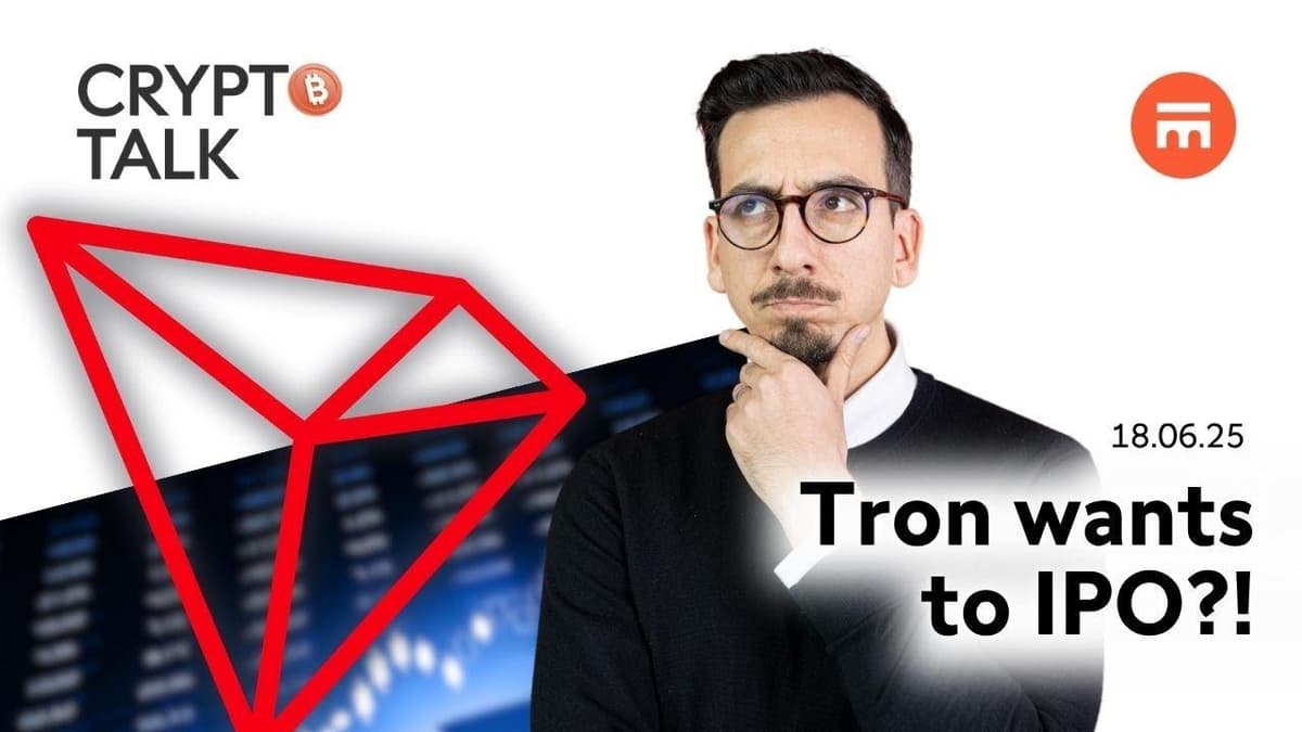 Image for Tron wants to IPO?! | Crypto Talk | Swissquote