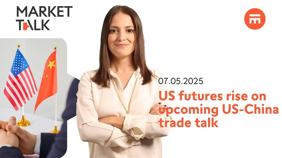 Image for US futures gain on upcoming US-China talk. Fed decides | MarketTalk: What’s up today? | Swissquote