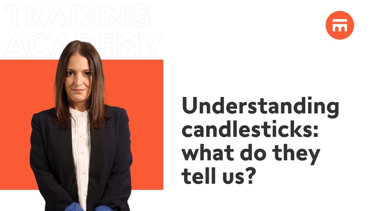 Image for Understanding candlesticks: what do they tell us? | MarketTalk: What’s up today? | Swissquote