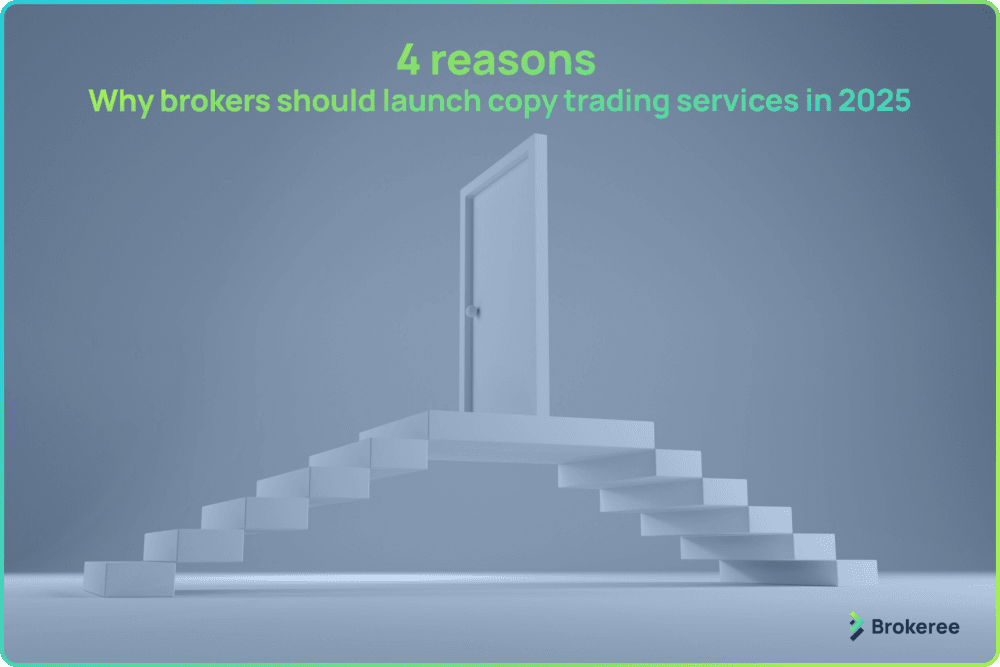 Image for 4 Reasons Why Brokers Should Launch Copy Trading Services In 2025 - FinanceFeeds