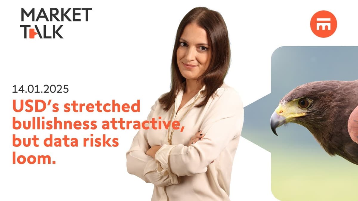 Image for Stretched USD bullishness appetizing but data risks loom | MarketTalk: What’s up today? | Swissquote