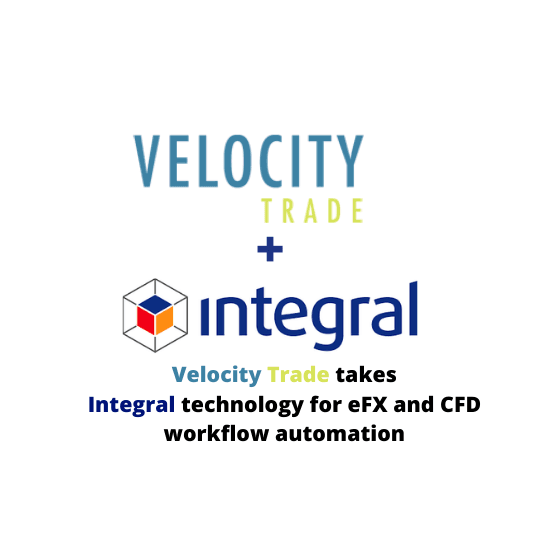 Velocity Trade Selects Integral for eFX and CFD Workflow Automation