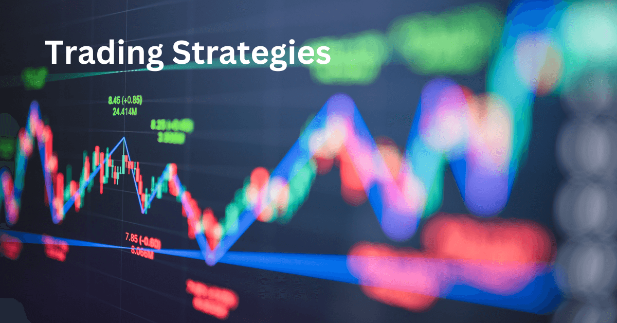 Image for: The Top 8 Trading Strategies for 2024