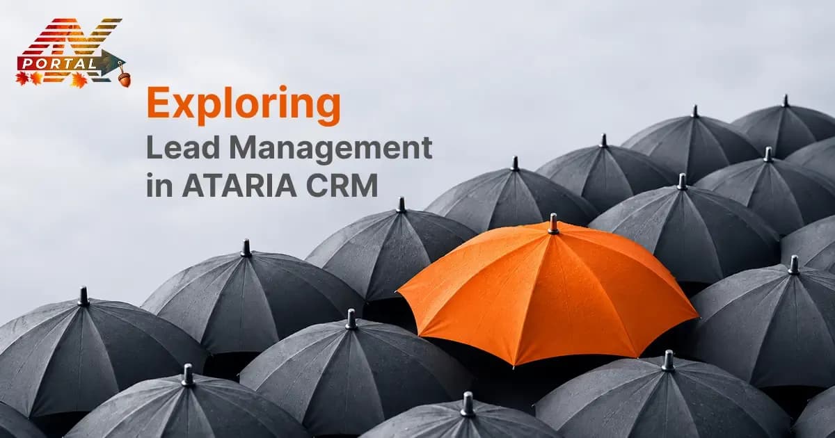 Image for Exploring Lead Management Inside ATARIA CRM