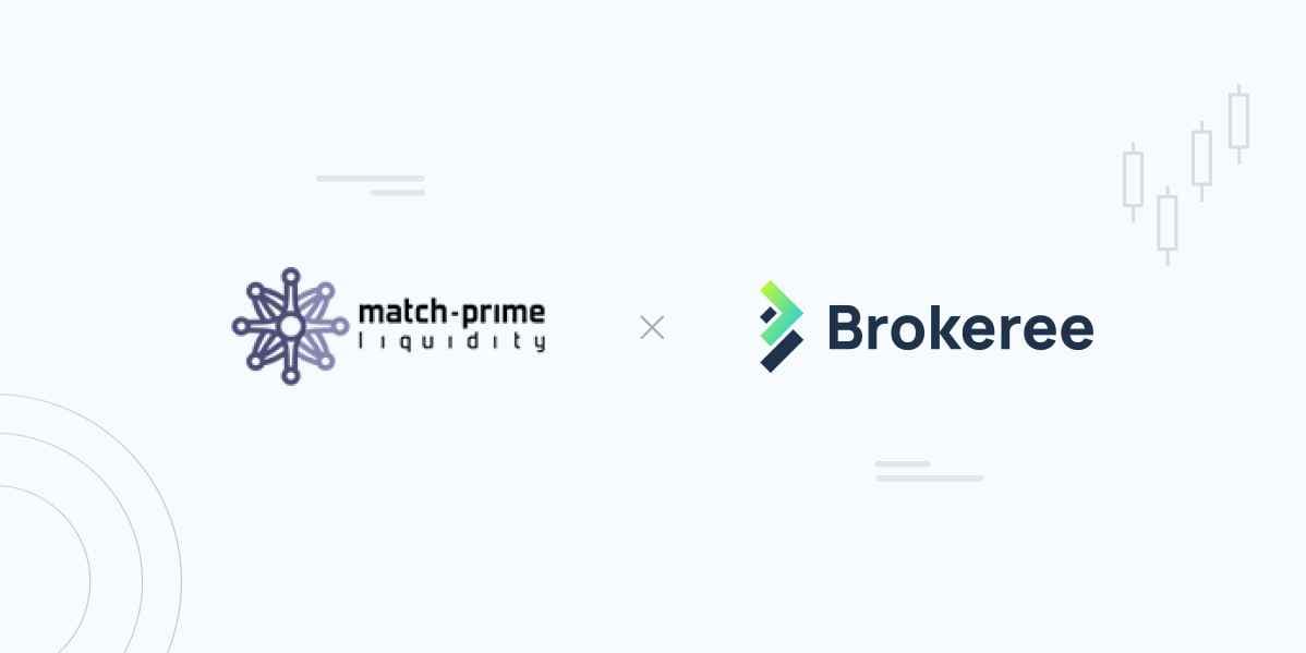 Brokeree Solutions integrates its Liquidity Bridge with Match-Prime Liquidity