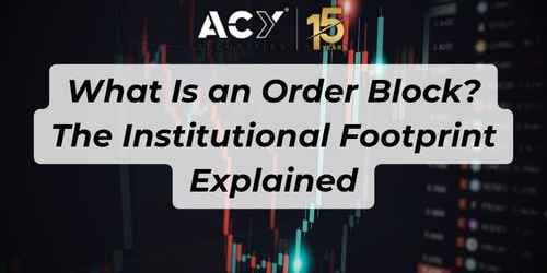 What Is an Order Block? The Institutional Footprint Explained What Is an Order Block? The Institutional Footprint Explained