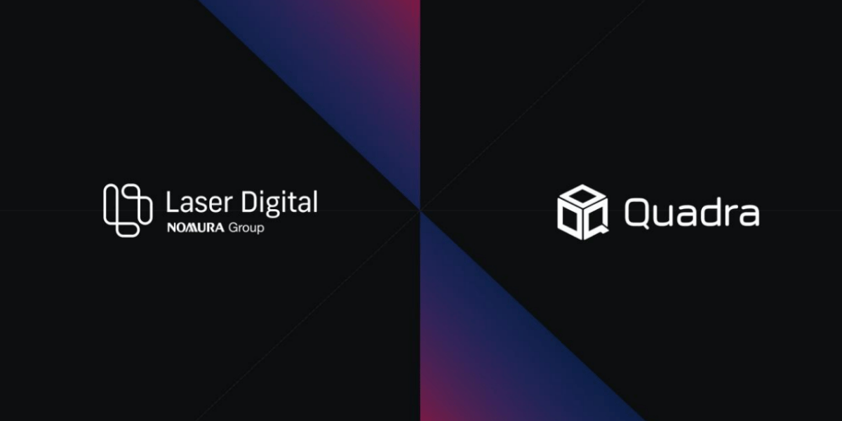 Quadra Integrates Laser Digital Into Institutional Crypto Network, Opening Nomura-Backed Liquidity to Partner Firms Quadra Integrates Laser Digital Into Institutional Crypto Network, Opening Nomura-Backed Liquidity to Partner Firms