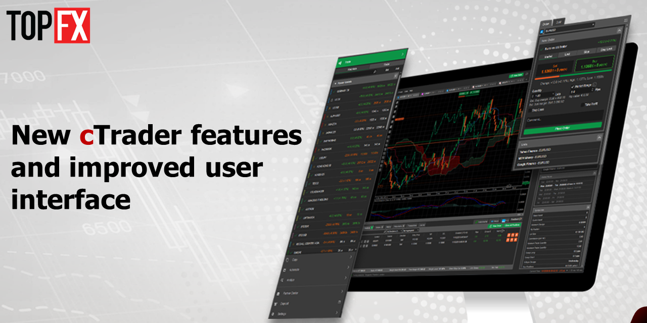 New cTrader features and improved user interface