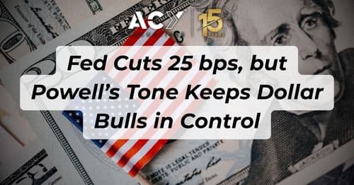 Fed Cuts 25 bps, but Powell’s Tone Keeps Dollar Bulls in Control Fed Cuts 25 bps, but Powell’s Tone Keeps Dollar Bulls in Control