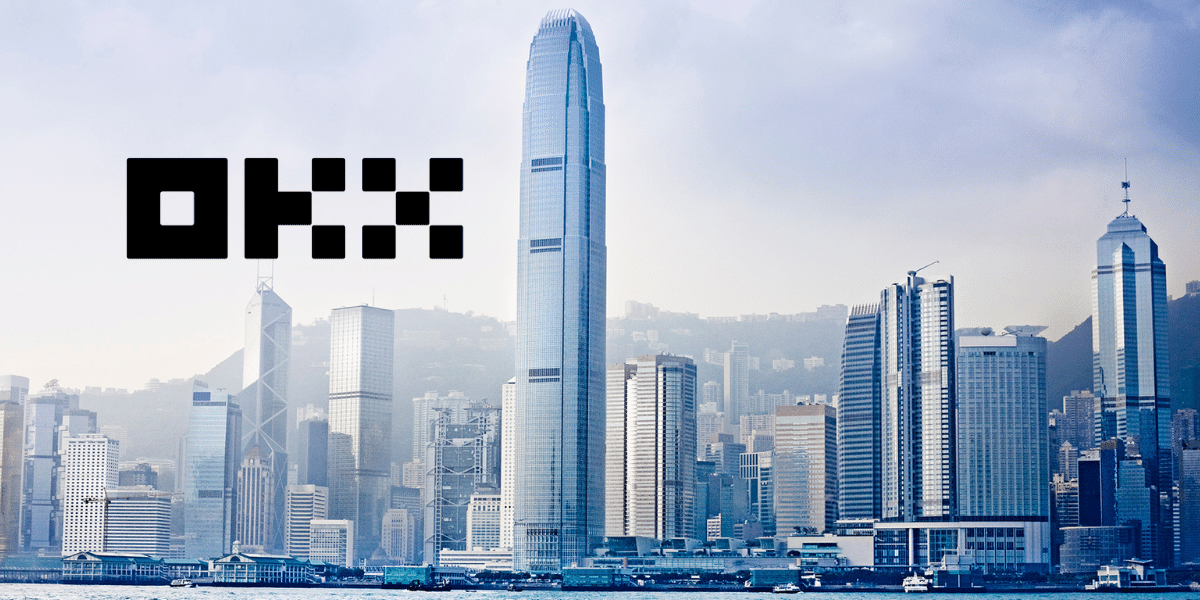 OKX to Launch Hong Kong Entity, Apply for Virtual Asset Licenses
