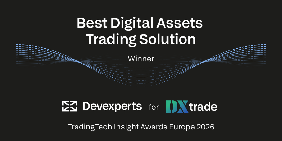 Devexperts Wins Best Digital Assets Trading Solution for DXtrade in TradingTech Insight Awards Europe 2026 Devexperts Wins Best Digital Assets Trading Solution for DXtrade in TradingTech Insight Awards Europe 2026