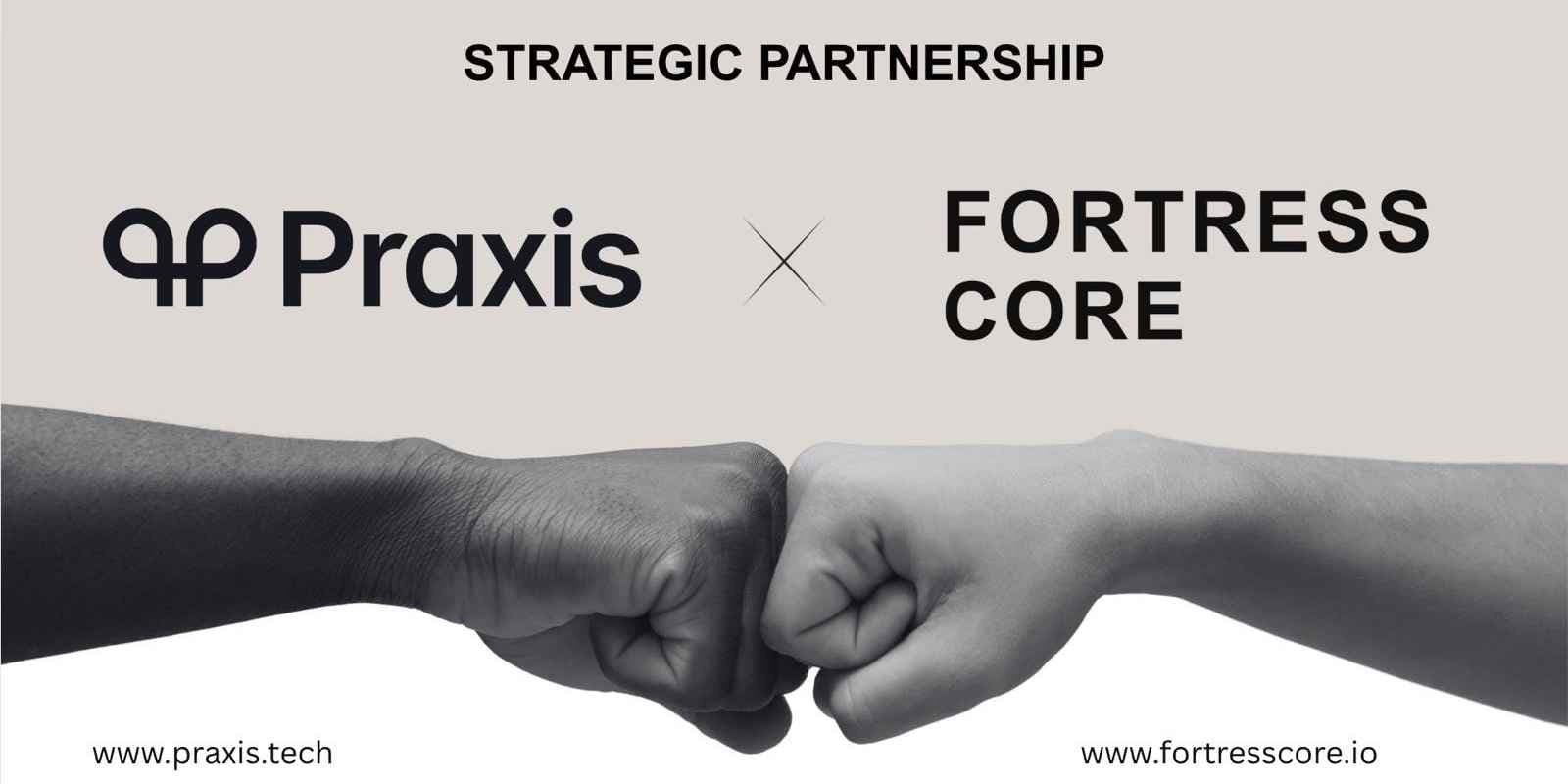 Fortress Core Partners With Praxis Tech To Launch Fortress Core Merchants Platform Fortress Core Partners With Praxis Tech To Launch Fortress Core Merchants Platform