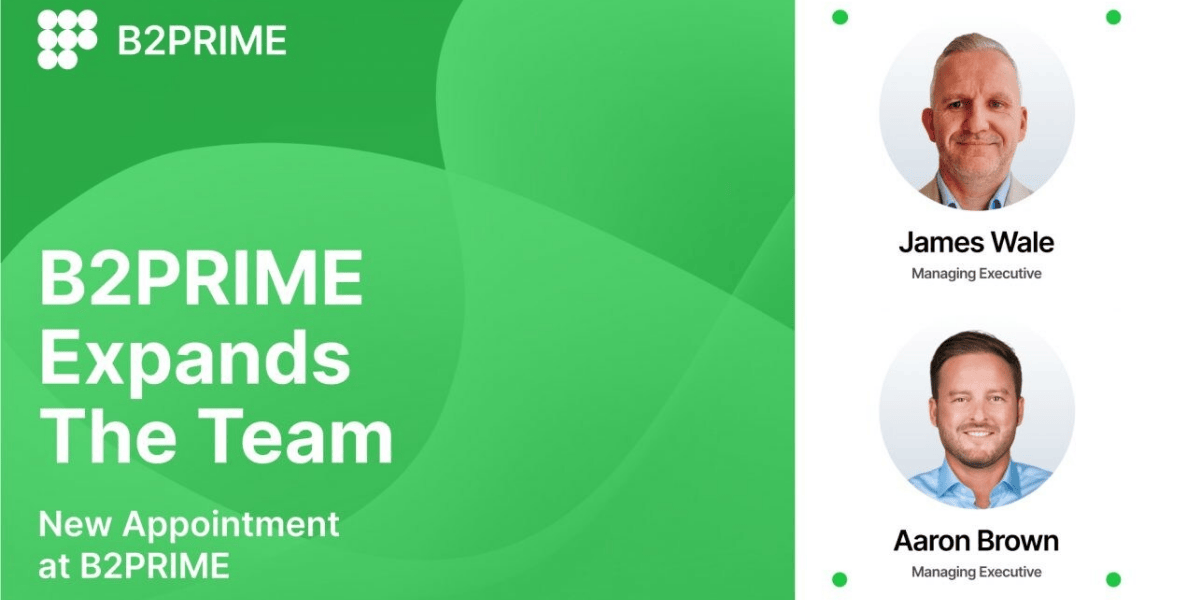 B2PRIME Expands Institutional Team With Senior Hires From iSAM Securities B2PRIME Expands Institutional Team With Senior Hires From iSAM Securities